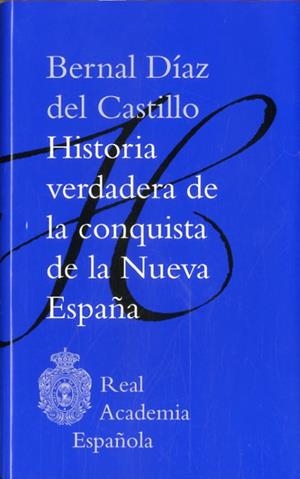 Historia verdadera de la conquista de la Nueva España | 9788481099874 | Díaz del Castillo, Bernal