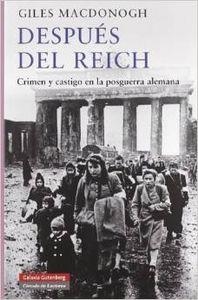 Después del Reich | 9788481098501 | MacDonogh, Giles