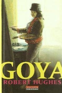 Goya | 9788481093254 | Hughes, Robert