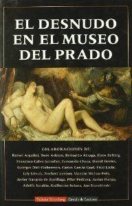 El desnudo en el Museo del Prado | 9788481092202 | Varios autores