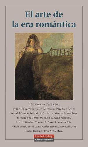 El arte de la era romántica | 9788415472230 | Amigos del Museo del Prado, Fundación