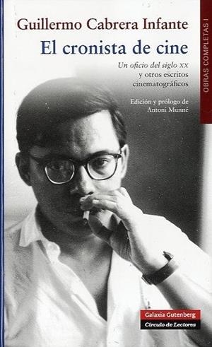 El cronista de cine | 9788481098938 | Cabrera Infante, Guillermo
