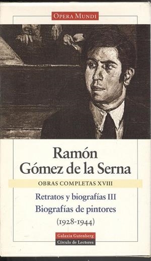 Retratos y biografías III | 9788481091113 | Gómez de la Serna, Ramón