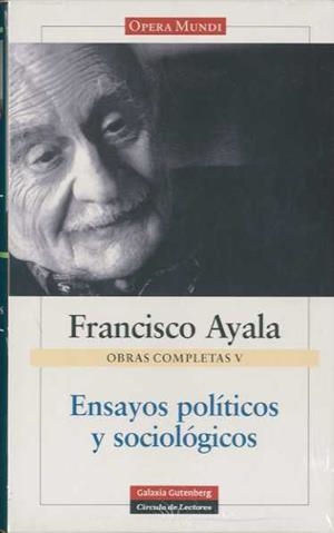Ensayos políticos y sociológicos | 9788481096644 | Ayala García-Duarte, Francisco