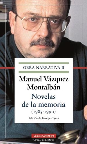Novelas de la memoria (1985-1990) | 9788415863380 | Vázquez Montalbán, Manuel