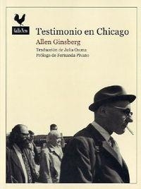 Testimonio en Chicago | 9788493856915 | Ginsberg, Allen