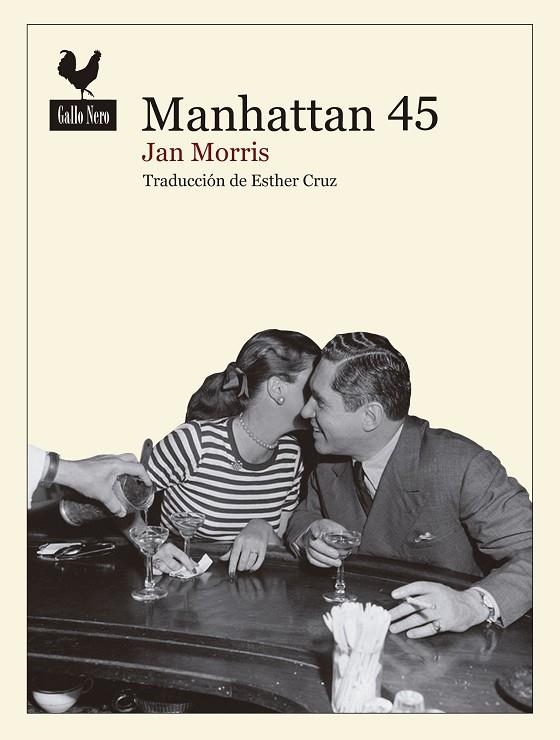 Manhattan 45 | 9788416529285 | Morris, Jan