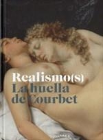 Realismo(s). La huella de Courbet. MNAC | 9788480432313