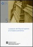 posición del Tribunal Supremo en el Estado autonómico. Seminario. Barcelona | 9788439377078 | Xiol Ríos, Juan A.;Gerpe Landín (coord.), Manuel;Marín Castán, Francisco;Bacigalupo Zapater, Enrique