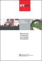 Manual para el diseño de vías ciclistas de Cataluña | 9788439377535 | Medina , Lara;Hernández , Sara