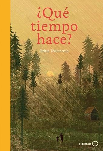 ¿Qué tiempo hace? | 9788408165729 | Teckentrup, Britta
