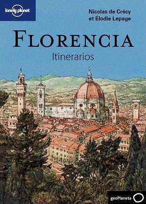 Florencia. Itinerarios | 9788408096726 | Crécy, Nicolas de;Lepage, Élodie