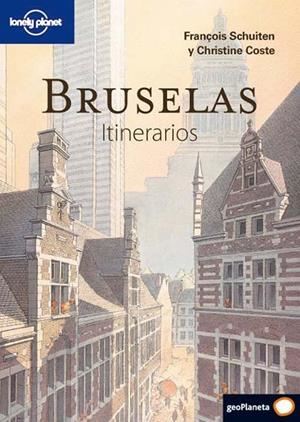Bruselas. Itinerarios | 9788408094678 | Schuiten, François;Coste, Christine
