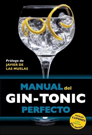 Manual del gin-tonic perfecto | 9788408119838 | Millan Campoy, Jordi;Expósito Ocaña, Borja;Martín i Gamisans, Miquel