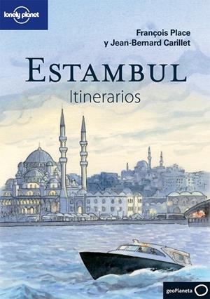 Estambul. Itinerarios | 9788408075462 | Carillet, Jean-Bernard;Place, François