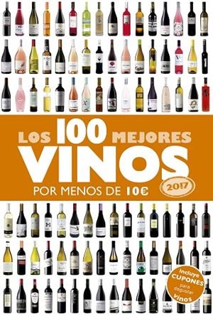 Los 100 mejores vinos por menos de 10 euros, 2017 | 9788408152354 | Estrada Alonso, Alicia