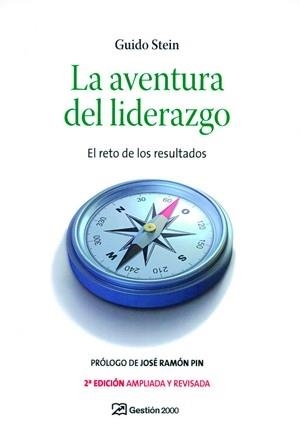 La aventura del liderazgo | 9788496612808 | Stein Martinez, Guido