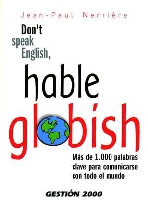 Don t speak English, hable Globish | 9788496426238 | Nerriere, Jean Paul