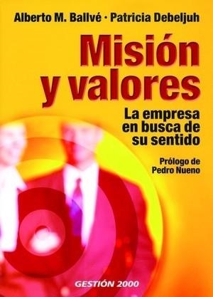 Misión y valores | 9788496612006 | Debeljuh, Patricia