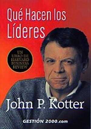 Qué hacen los líderes | 9788480885348 | Kotter, John P.