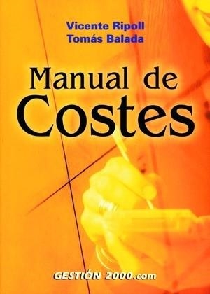 Manual de costes | 9788480889308 | Ripoll Feliu, Vicente M.;Balada Ortega, Tomás J.