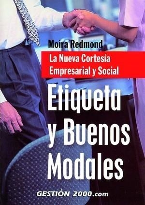 Etiqueta y buenos modales | 9788496426085 | Redmon, Moira