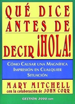 Qué dice antes de decir ¡Hola! | 9788480887380 | Mitchell, Mary