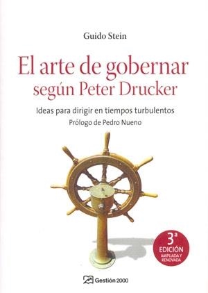 El arte de gobernar según Peter Drucker | 9788496612990 | Stein Martinez, Guido