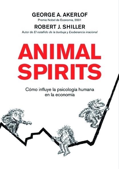 Animal Spirits | 9788498750393 | Shiller, Robert J.;Akerlof, George