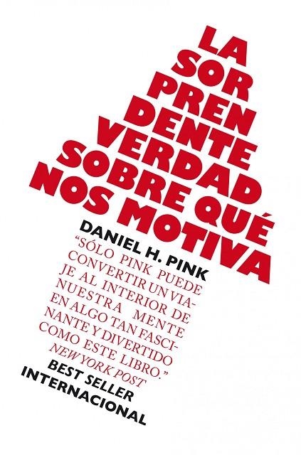 La sorprendente verdad sobre qué nos motiva | 9788498750782 | Pink, Daniel H.