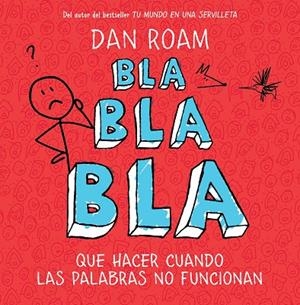 Bla, bla, bla | 9788498751949 | Roam, Dan