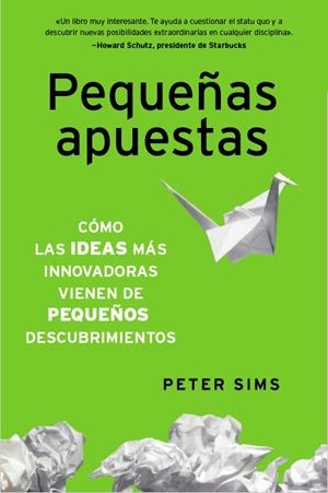 Pequeñas apuestas | 9788498752014 | Sims, Peter