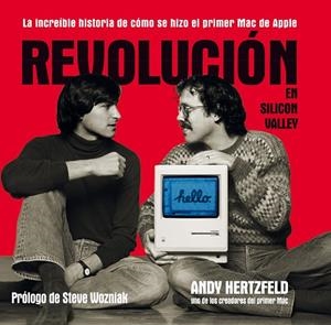 Revolución en Silicon Valley | 9788498752335 | Hertzfeld, Andy