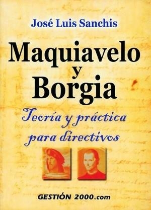 Maquiavelo y Borgia | 9788480888929 | Sanchis Armelles, José Luis