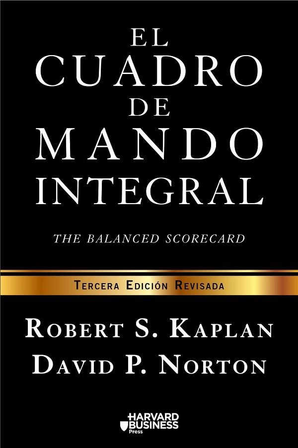 El cuadro de mando integral | 9788498754261 | Kaplan, Robert S.;Norton, David P.