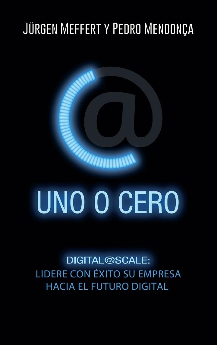 Uno o cero | 9788498754674 | Meffert, Jürgen;Mendonça, Pedro