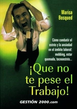 ¡Que no te pese el trabajo! | 9788480885584 | Bosqued Lorente, Marisa