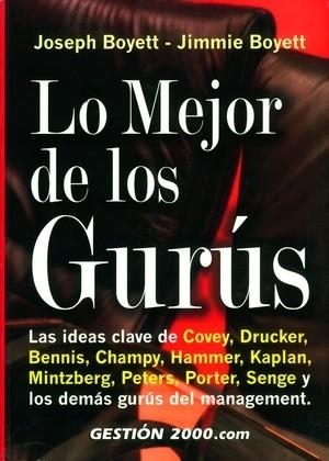 Lo mejor de los gurús | 9788480889070 | Boyett, Jimmie;Boyett, Joseph