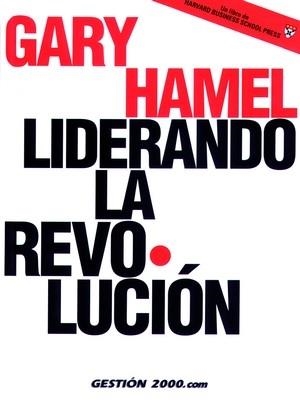 Liderando la revolución | 9788480885522 | Hamel, Gary