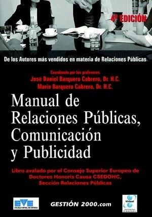 Manual de Relaciones Públicas, Comunicación y Publicidad | 9788496426061 | Barquero Cabrero, Jose Daniel