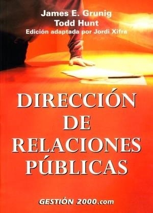 Dirección de Relaciones Públicas | 9788480889483 | Grunig, James E.;Hunt, Todd
