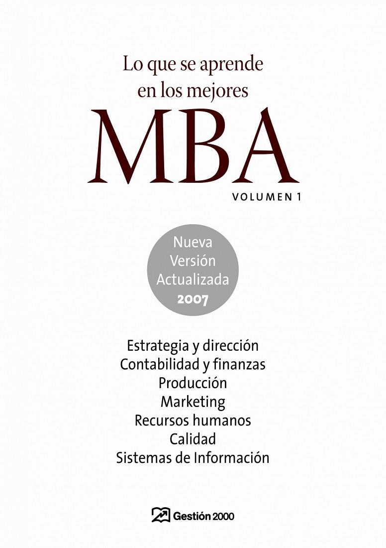 Lo que se aprende en los mejores MBA. Volumen 1 | 9788496612822 | AA. VV.