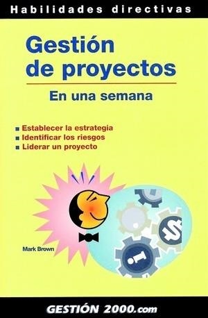 Gestión de proyectos | 9788480889858 | Brown, Mark