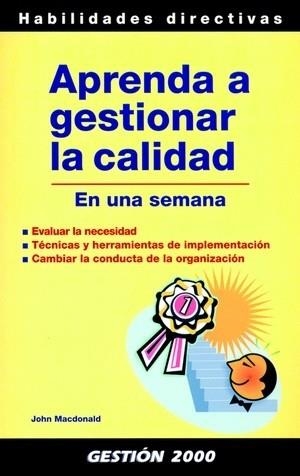 Aprenda a gestionar la calidad | 9788496426795 | Macdonald, John
