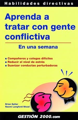 Aprenda a tratar con gente conflictiva | 9788496426146 | Langford-Wood, Naomi;Salter, Brian