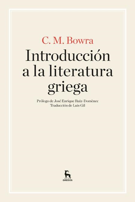 Introducción a la literatura griega | 9788424926267 | BOWRA , CECIL MAURICE
