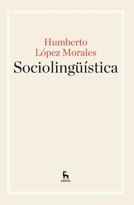 Sociolingüística | 9788424929220 | LOPEZ MORALES, HUMBERTO