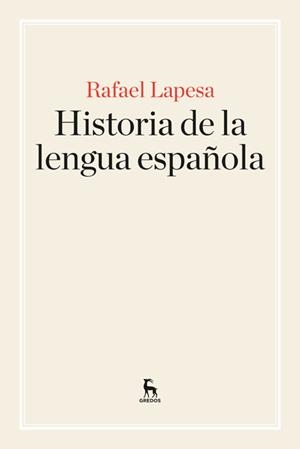 Historia de la lengua española | 9788424928902 | LAPESA MELGAR, RAFAEL