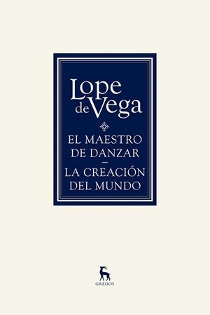 El maestro de danzar - La creación del mundo | 9788424936594 | DE VEGA , LOPE