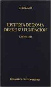 Historia roma desde su fundacion i-iii | 9788424914349 | LIVIO , TITO